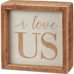 I Love Us Natural Inset Box Sign