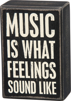 Music Is Box Sign