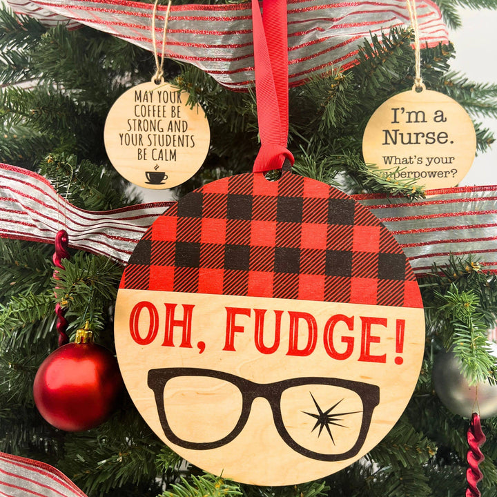 Oh Fudge Funny Mantle Christmas Ornaments Wood
