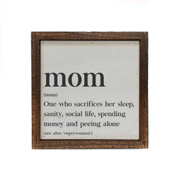 6x6 Mom Noun Mothers Day Gift Sign - Gift For Moms