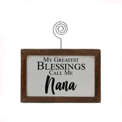 6X4 Picture Frame - My Greatest Blessings Call Me Nana