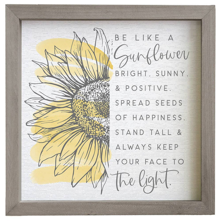 Be Like A Sunflower - Rustic Frames