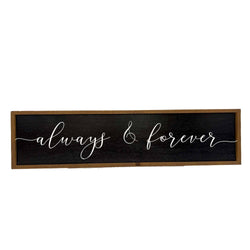 Always & Forever Love Black Sign Home Accents