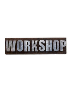 "Workshop" Galvanized Steel and Wooden Décor Wall Sign for Workrooms