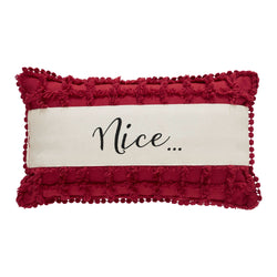 Kringle Chenille Naughty and Nice Pillow 7x13