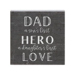 STS1280 - Dad A Sons 1st Hero, A Daughters Last Love