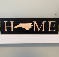 North Carolina “Home” Sign
