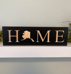 Alaska “Home” Sign