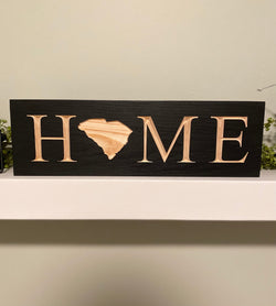 South Carolina “Home” Sign