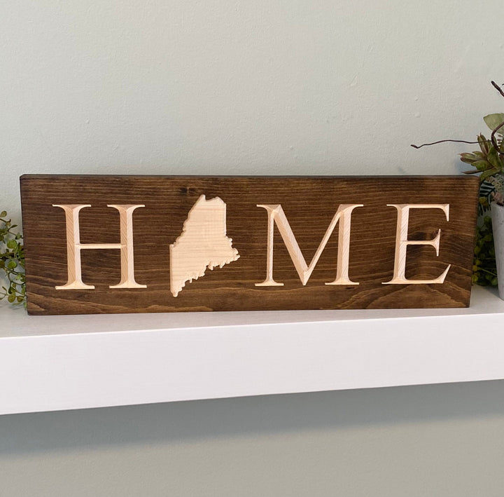 Maine “Home” Sign
